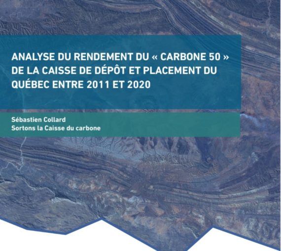 Analyse du rendement du « Carbone 50 » de la Caisse de dépôt et placement du Québec entre 2011 et 2020